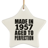 67th Birthday Made In 1957 Aged to Perfection - Star Ornament