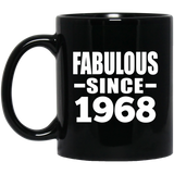 56th Birthday Fabulous Since 1968 - 11 Oz Coffee Mug Black