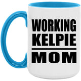 Working Kelpie Mom - 15oz Accent Mug Blue