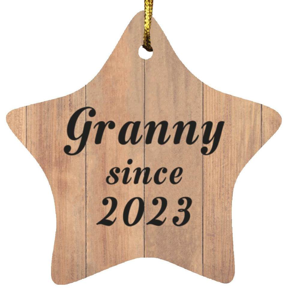 Granny Since 2023 - Star Ornament C