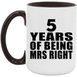 5th Anniversary 5 Years Of Being Mrs Right - 15oz Accent Mug Black