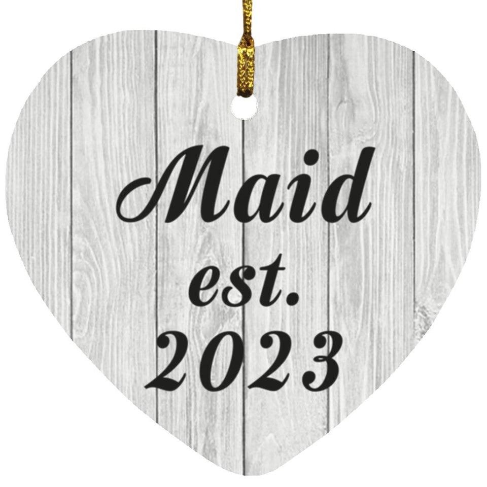 Maid Established Est. 2023 - Heart Ornament F