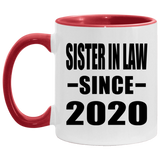 Sister In Law Since 2020 - 11oz Accent Mug Red