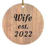 Wife Established EST. 2022 - Circle Ornament C