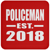 Policeman Established EST. 2018 - Drink Coaster