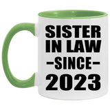 Sister In Law Since 2023 - 11oz Accent Mug Green