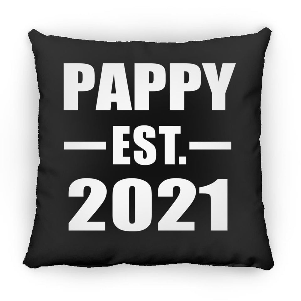 Pappy Established EST. 2021 - Throw Pillow Black