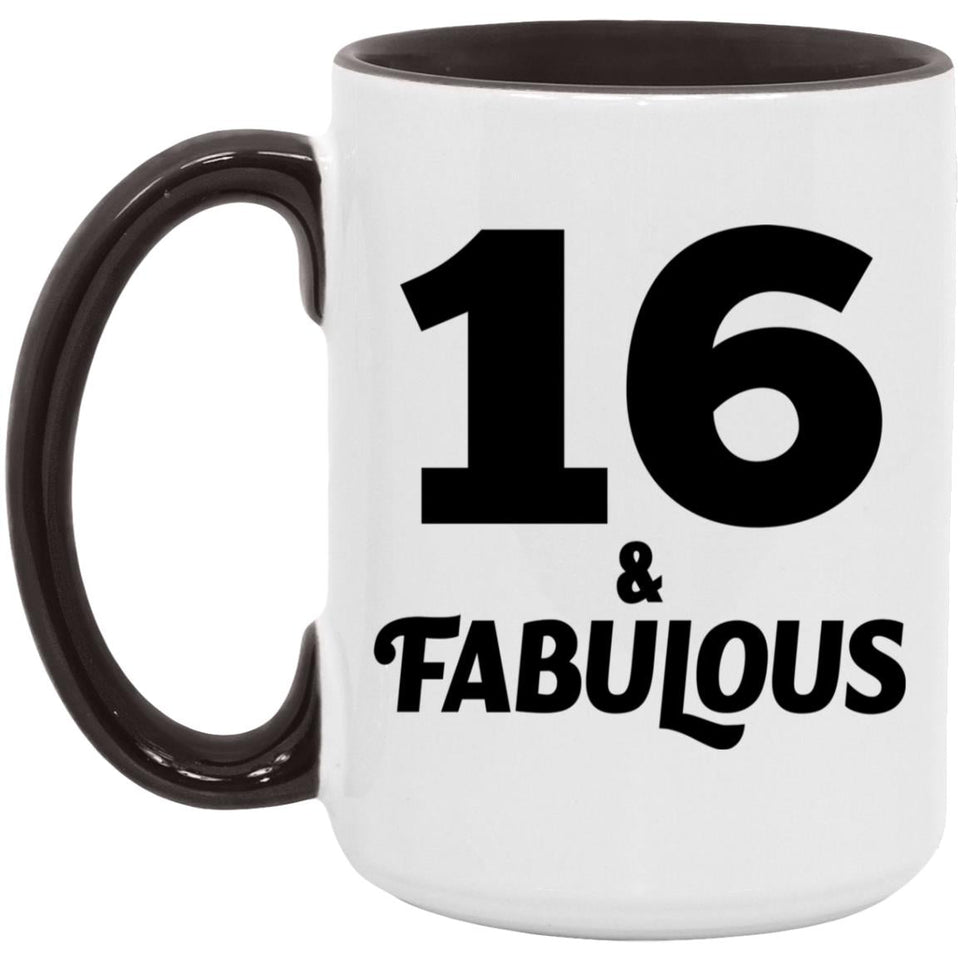 16th Birthday 16 & Fabulous - 15oz Accent Mug Black
