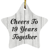 19th Anniversary Cheers To 19 Years Together - Star Ornament F