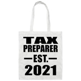Tax Preparer Established EST. 2021 - Tote Bag White