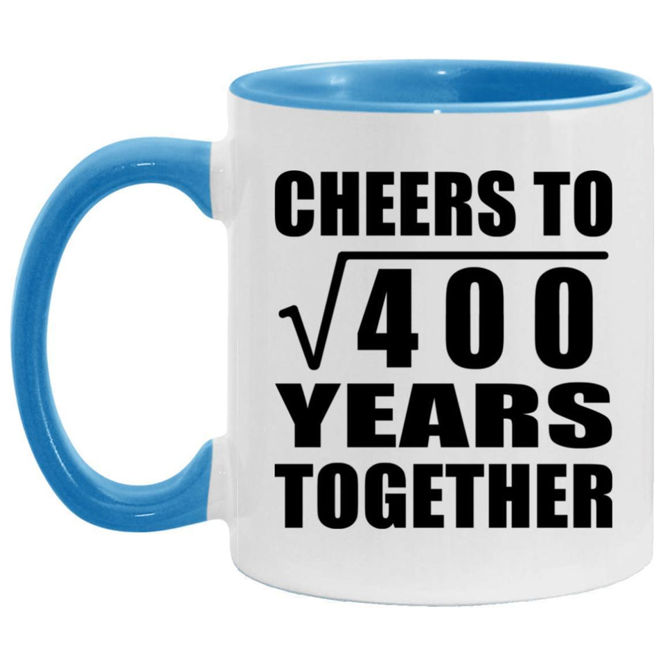 20th Anniversary Cheers To Square Root of 400 Years Together - 11oz Accent Mug Blue