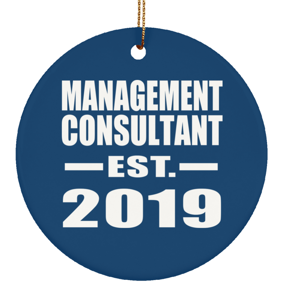 Management Consultant Established EST. 2019 - Circle Ornament