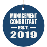 Management Consultant Established EST. 2019 - Circle Ornament