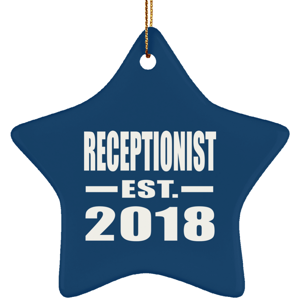 Receptionist Established EST. 2018 - Star Ornament