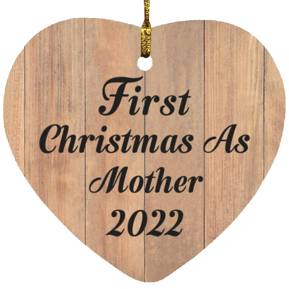 First Christmas As Mother 2022 - Heart Ornament C