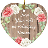 First Year As An Amazing Fiance - Heart Ornament B