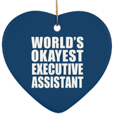 World's Okayest Executive Assistant - Heart Ornament