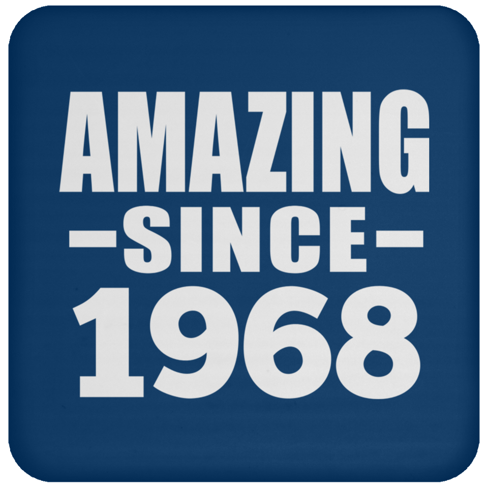 56th Birthday Amazing Since 1968 - Drink Coaster