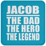 Jacob The Dad The Hero The Legend - Drink Coaster