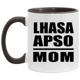 Lhasa Apso Mom - 11oz Accent Mug Black
