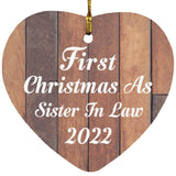 First Christmas As Sister In Law 2022 - Heart Ornament E