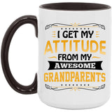 I Get My Attitude From My Awesome Grandparents - 15oz Accent Mug Black