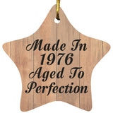48th Birthday Made In 1976 Aged To Perfection - Star Ornament C