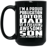Proud Publication Editor Dad Of Awesome Son - 15 Oz Coffee Mug Black
