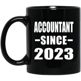 Accountant Since 2023 - 11oz Coffee Mug Black