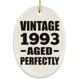 31st Birthday Vintage 1993 Aged Perfectly - Oval Ornament