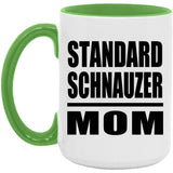 Standard Schnauzer Mom - 15oz Accent Mug Green