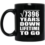 86th Anniversary Square Root of 7396 Years Lifetime To Go - 11oz Coffee Mug Black