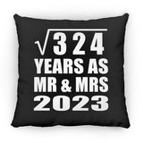 18th Anniversary Square Root of 324 Years As Mr & Mrs 2023 - Throw Pillow Black