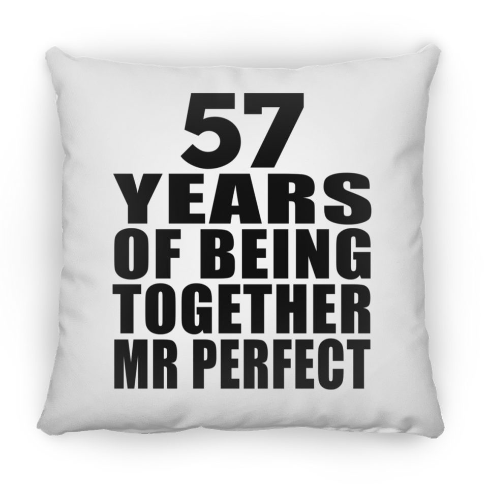 57th Anniversary 57 Years Of Being Mr Perfect - Throw Pillow