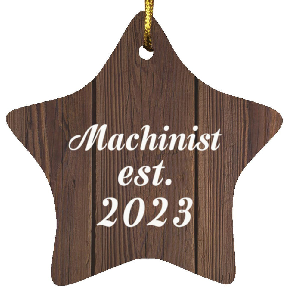 Machinist Established Est. 2023 - Star Ornament D