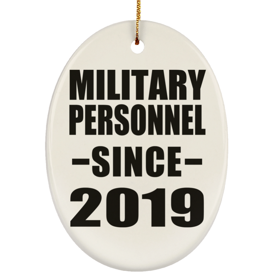 Military Personnel Since 2019 - Oval Ornament
