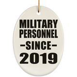 Military Personnel Since 2019 - Oval Ornament