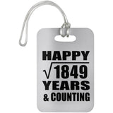 Happy 43rd Anniversary Square Root of 1849 Years & Counting - Luggage Bag Tag