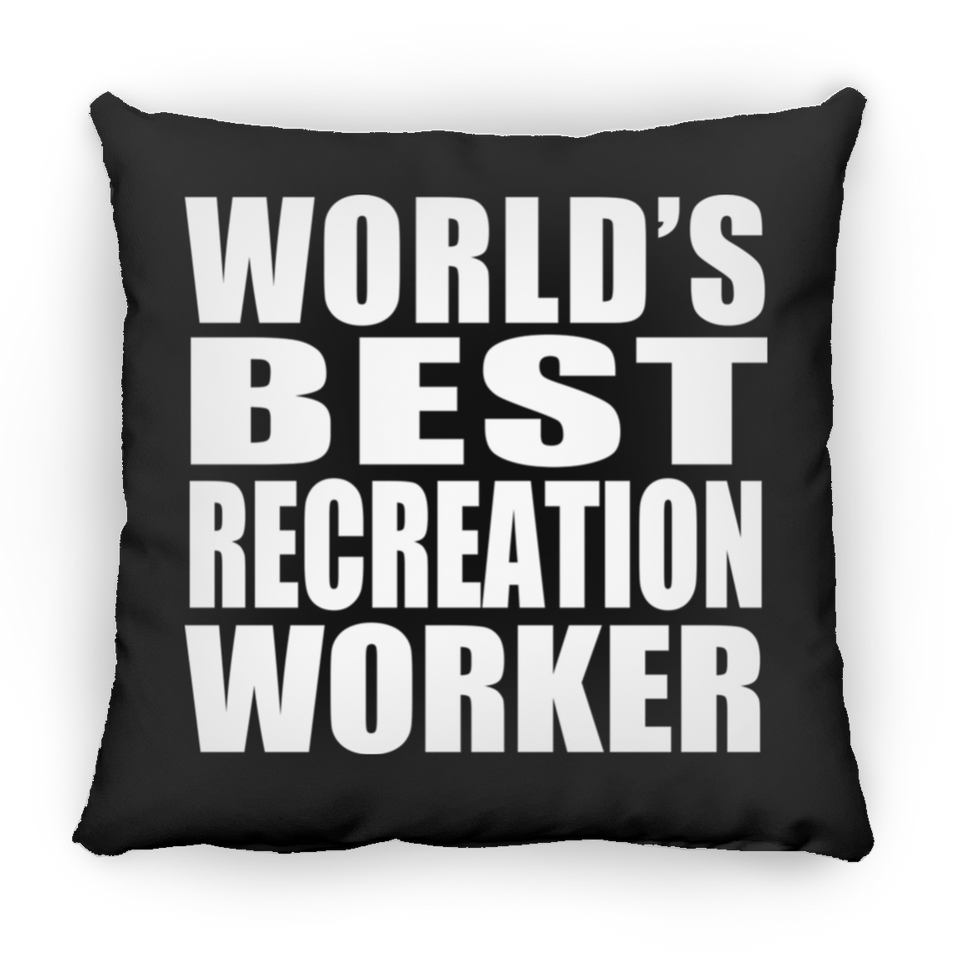World's Best Recreation Worker - Throw Pillow Black