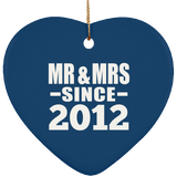 12th Anniversary Mr & Mrs Since 2012 - Heart Ornament