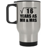 4th Anniversary Square Root of 16 Years As Mr & Mrs - Silver Travel Mug