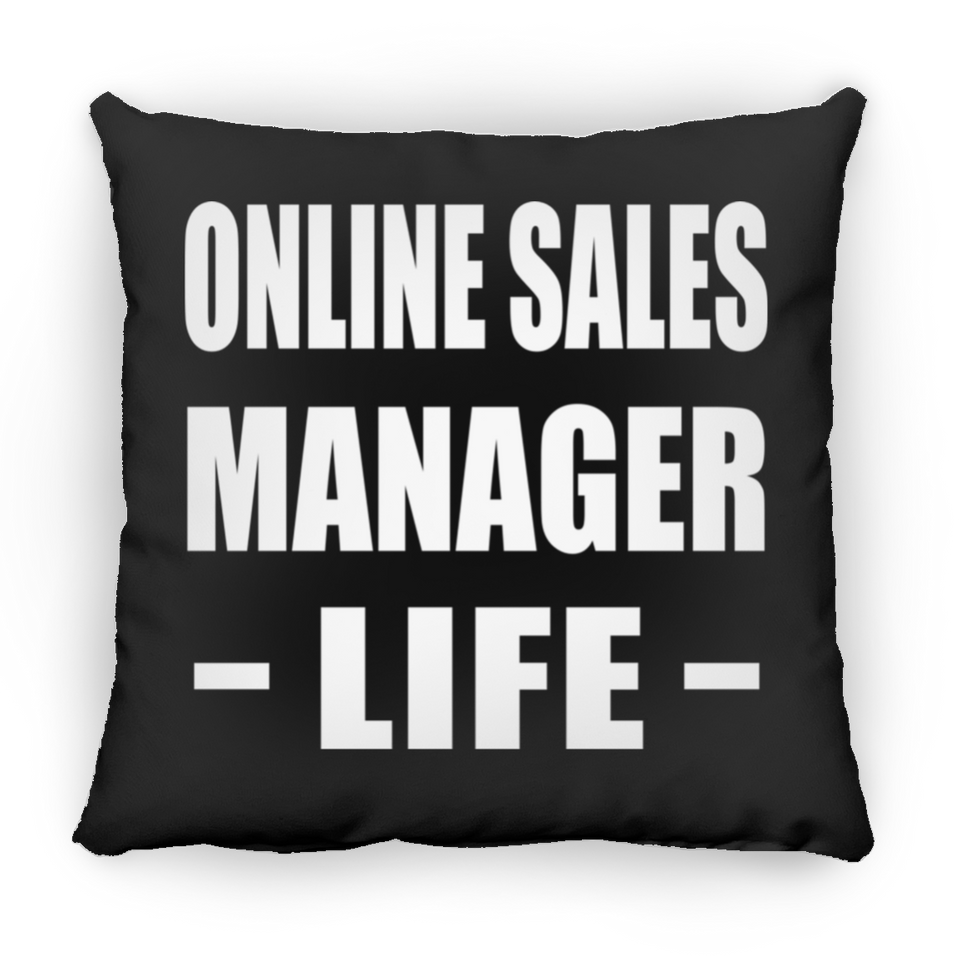 Online Sales Manager Life - Throw Pillow Black