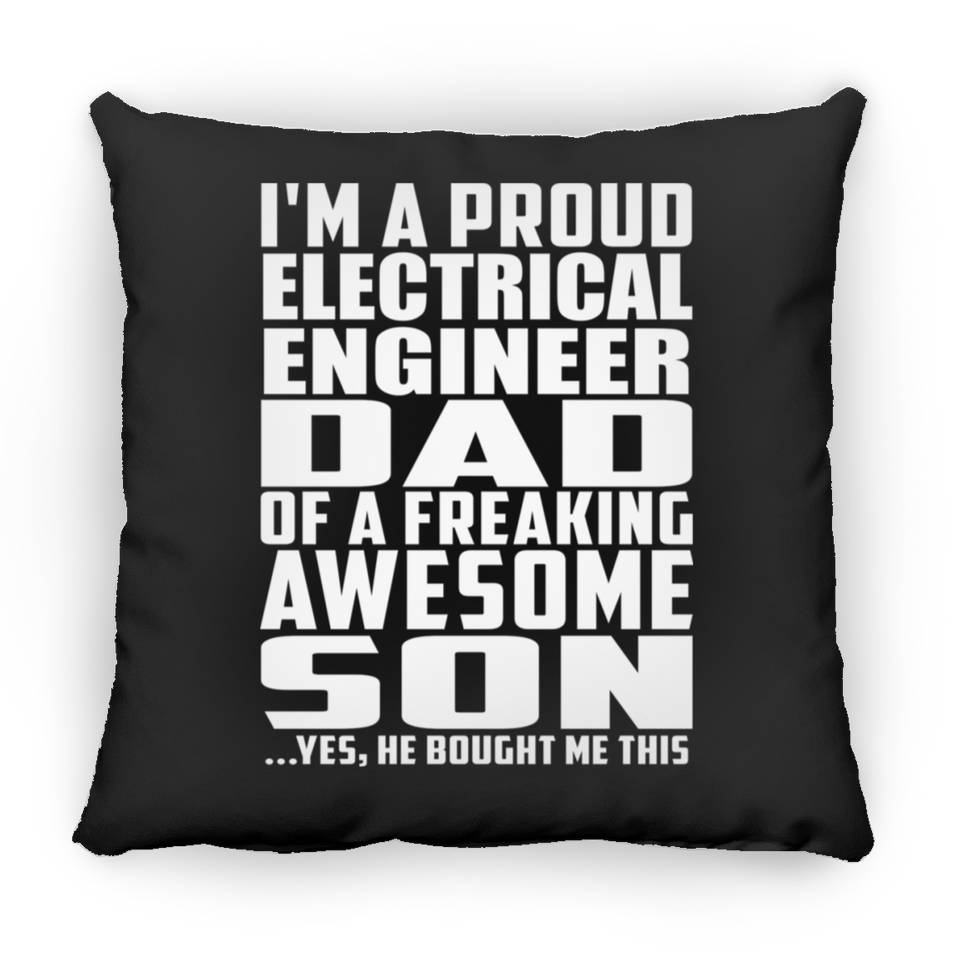Proud Electrical Engineer Dad Of Awesome Son - Throw Pillow Black