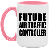 Future Air Traffic Controller - 15oz Accent Mug Pink