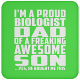 Proud Biologist Dad Of Awesome Son - Drink Coaster