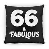 66th Birthday 66 & Fabulous - Throw Pillow Black