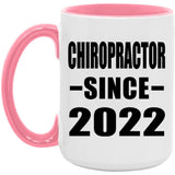 Chiropractor Since 2022 - 15oz Accent Mug Pink