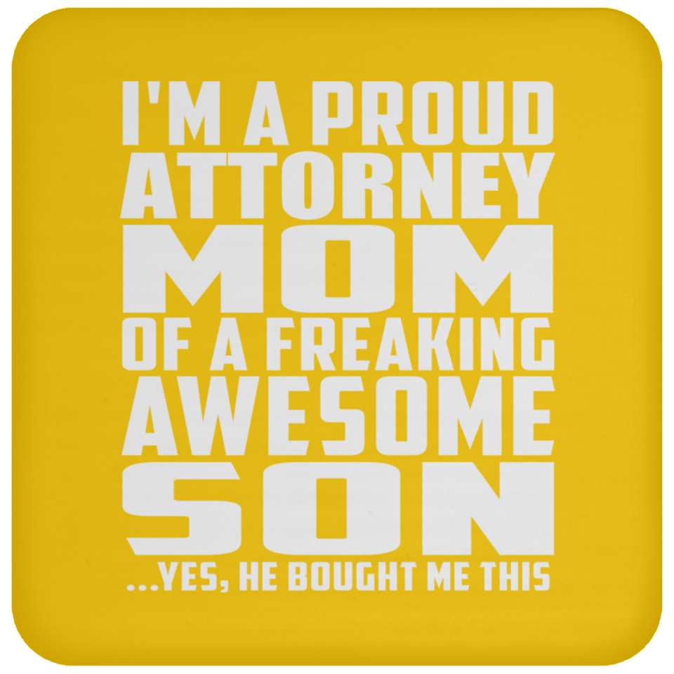 Proud Attorney Mom Of Awesome Son - Drink Coaster