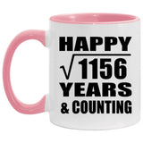 Happy 34th Anniversary Square Root of 1156 Years & Counting - 11oz Accent Mug Pink