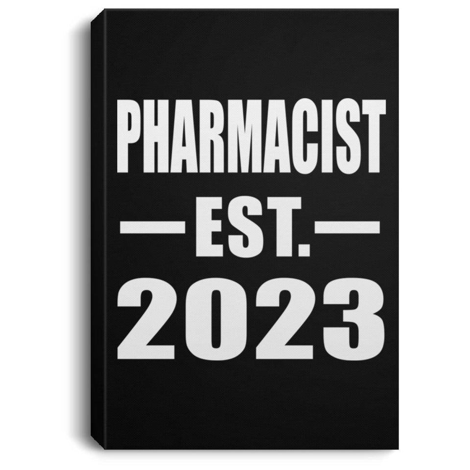 Pharmacist Established EST. 2023 - Canvas Portrait